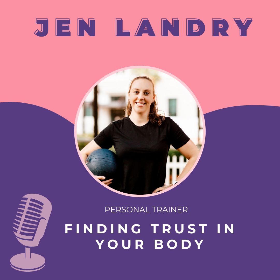 Finding Trust In Your Body